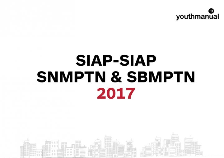 3 Jalur Masuk Perguruan Tinggi Negeri: SNMPTN, SBMPTN dan Seleksi Mandiri