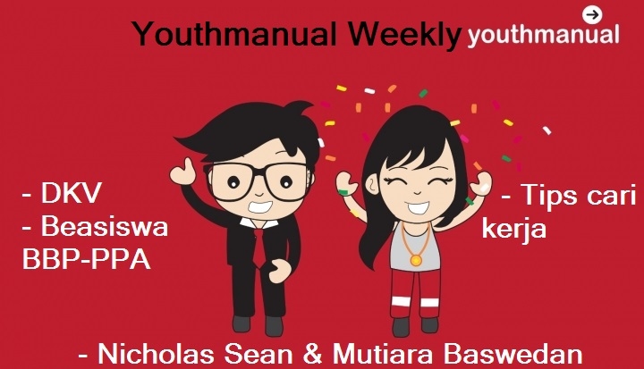 Youthamanual Weekly: Dari Kampus Favorit, Beasiswa, Hingga Mutiara Baswedan dan Nicholas Sean