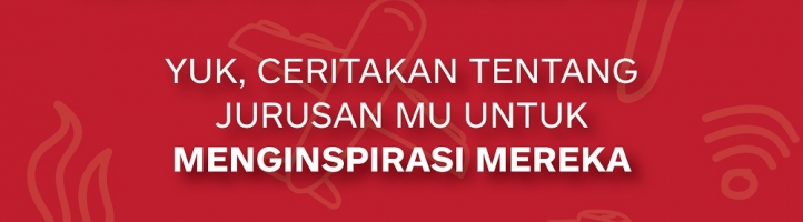Kenapa Kamu Perlu Berbagi Cerita Mengenai Jurusanmu di Youthmanual