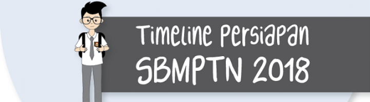 Timeline Persiapan Menuju Sukses SBMPTN 2018 dan Aktivitas Kelas 12