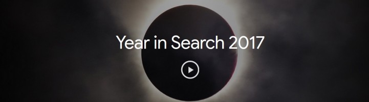 Google’s Year in Search 2017: Inilah yang Paling Banyak Dicari di Google Sepanjang 2017!